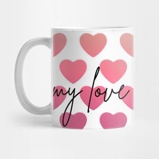 Colorful hearts my love Valentines ,brafdesign Mug